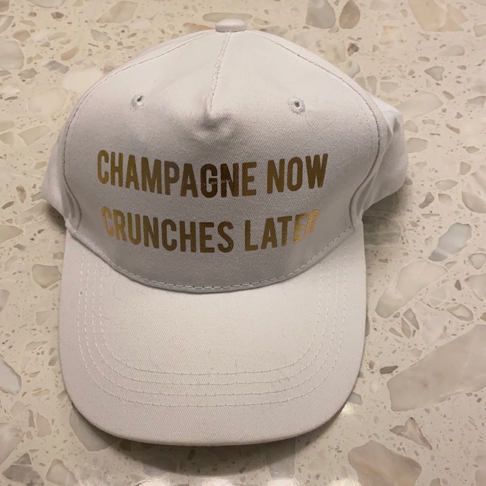 Champagne now crunches later hat